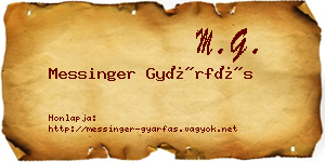 Messinger Gyárfás névjegykártya